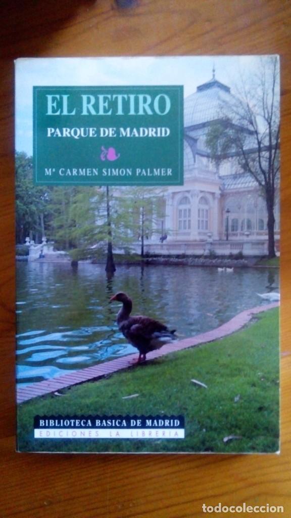 Postkarten: El Retiro, Parque de Madrid. M&ordf; Carmen Sim&oacute;n Palmer. Ediciones La Librer&iacute;a.