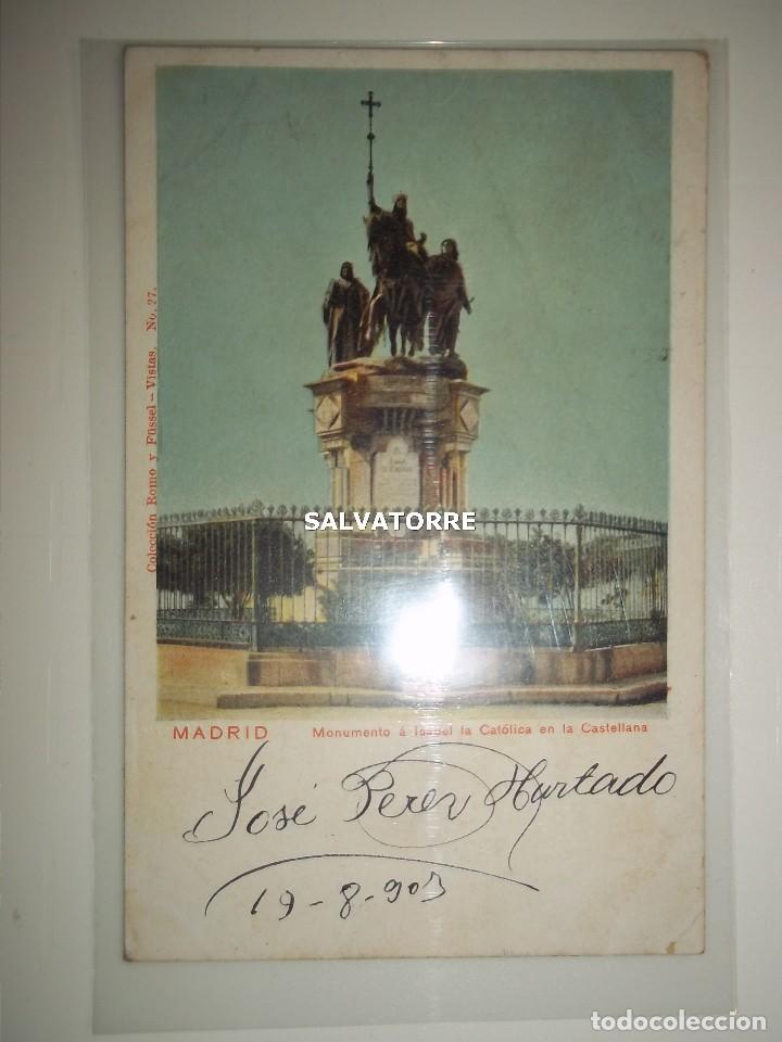 Postkarten: MADRID.MONUMENTO A ISABEL LA CATOLICA EN LA CASTELLANA.1903.OROTAVA.TENERIFE.ANTONIO LUGO.ROMO.27