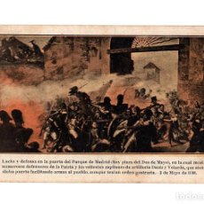 Postales: LUCHA Y DEFENSA EN PUERTA DEL PARQUE DE MADRID. (PLAZA 2 DE MAYO)....2 MAYO 1808.. Lote 240060845