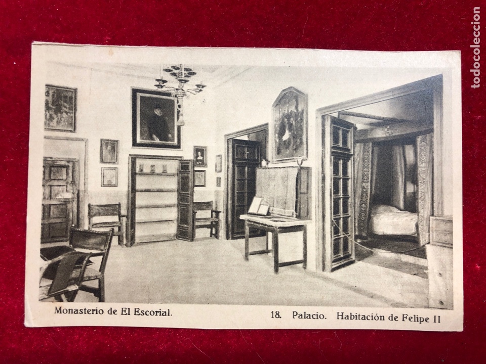 Postales: POSTAL MONASTERIO DEL ESCORIAL. 18. Palacio. Habitaci&oacute;n de Felipe II