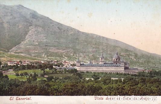 Postales: Monasterio del Escorial. Vista desde la Silla de Felipe II Purger & co 3722