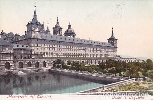 Postales: Monasterio del Escorial. Desde la Vaquer&iacute;a Purger & co 3724