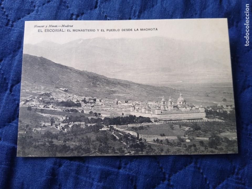 Postales: El Escorial. Monasterio y el pueblo desde la Machota.. Hauser y Menet
