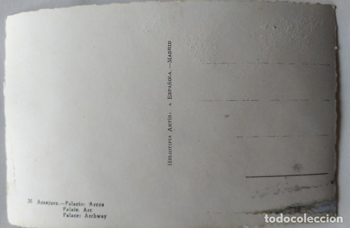 Postales: ARANJUEZ ARCOS PALACIO - Foto 2