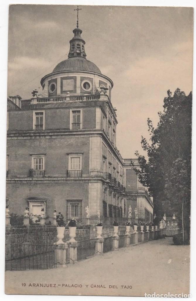 Cartes Postales: POSTAL- ARANJUEZ- PALACIO Y CANAL DEL TAJO