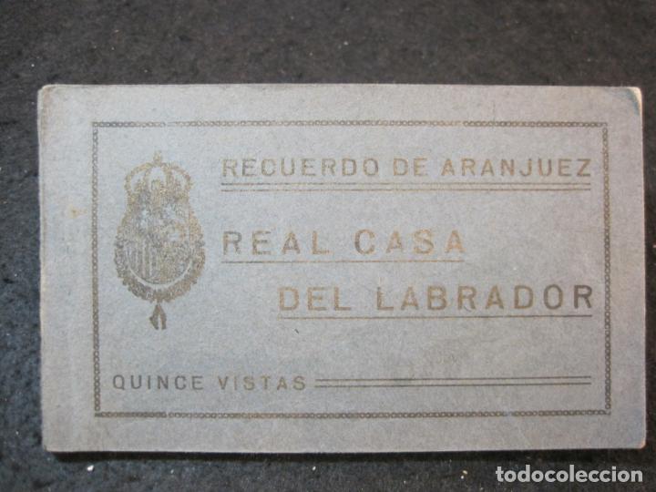 Postales: ARANJUEZ-REAL CASA DE LABRADOR-BLOC DE POSTALES ANTIGUAS-GRAFOS-VER FOTOS-(89.359)