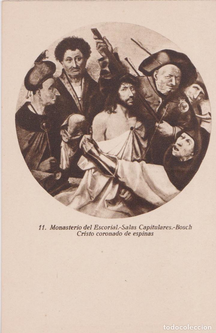 Postales: MONASTERIO DEL ESCORIAL, SALAS CAPITULARES.-BOSCH CRISTI CORONADO DE ESPINAS &ndash; L.ROISIN &ndash; S/C