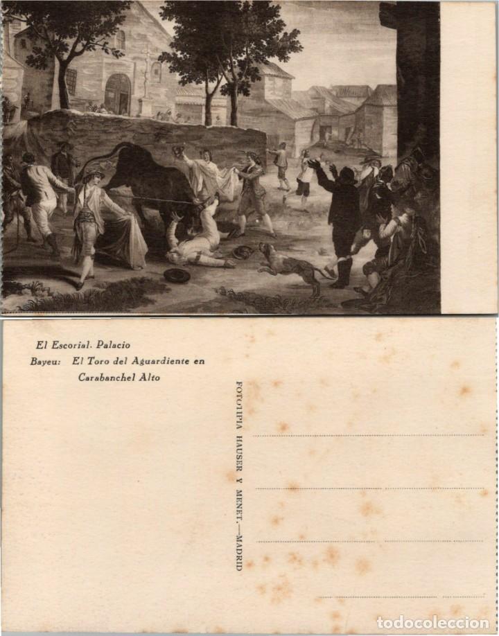 Postkarten: El Escorial - Palacio - Bayeu - El Toro del Aguardiente en Carabanchel Alt - Hauser y Menet - 14x9cm