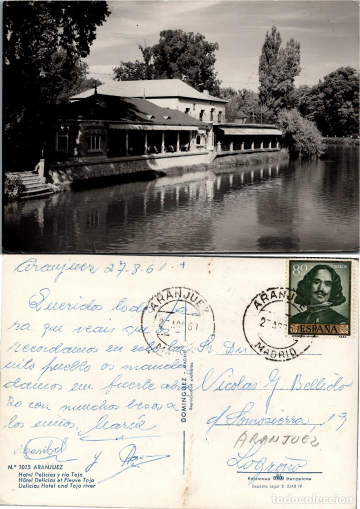 Postais: Aranjuez - Hotel Delicias y r&iacute;o Tajo - Ed. Dom&iacute;nguez n&ordm; 1015 - 148x104mm.