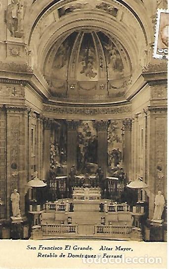 Postales: MADRID - SAN FRANCISCO EL GRANDE: ALTAR MAYOR, RETABLO DE DOMINGUEZ Y FERRANT - CIRCULADA