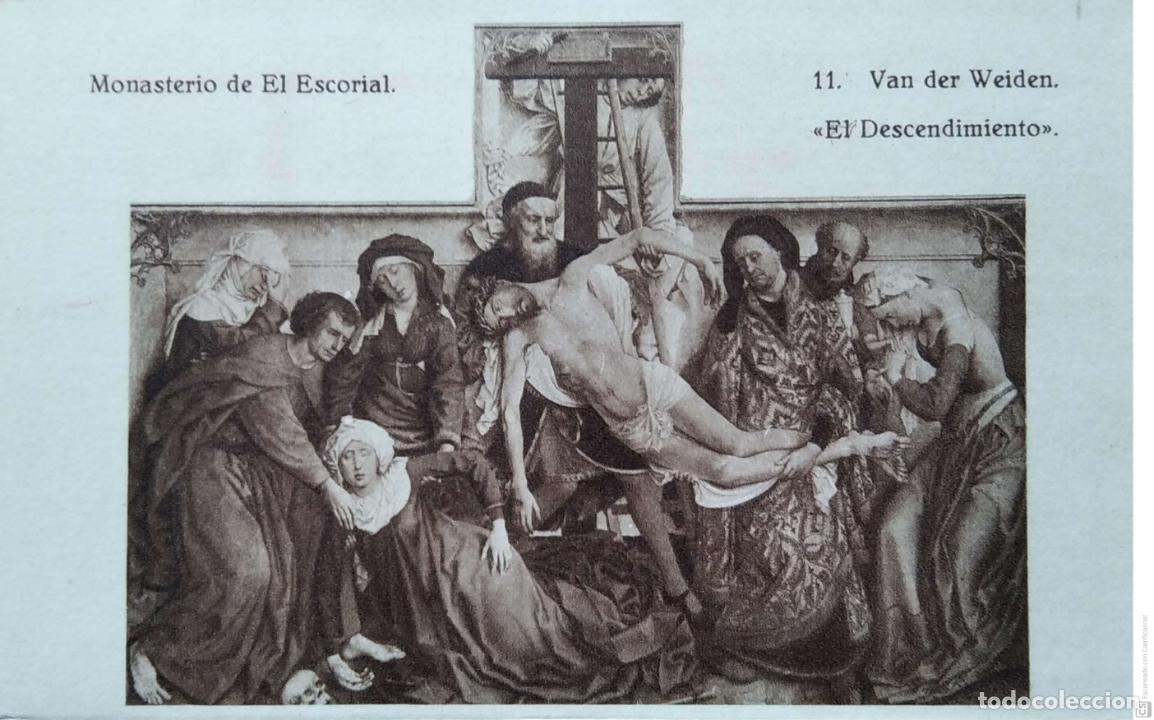 Cartes Postales: Monasterio de El Escorial. 11 El Descendimiento de Van der Weiden. Hauser y Menet. Nueva. Blanco/Neg