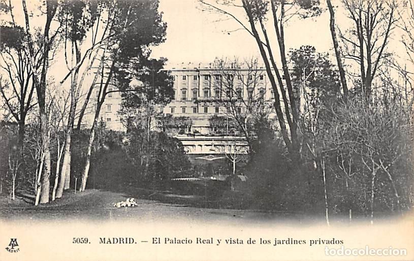 Postais: MADRID.- EL PALACIO REAL Y VISTA DE LOS JARDINES PRIVADOS