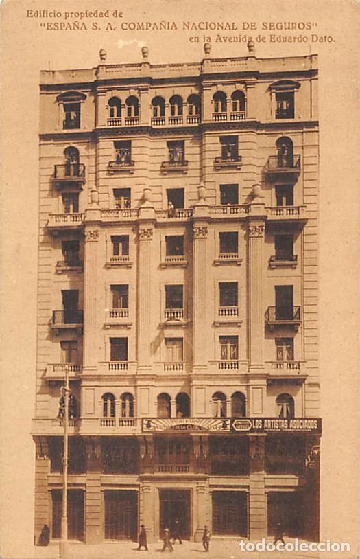 Postais: EDIFICIO PROPIEDAD DE ESPA&Ntilde;A, S.A. COMPA&Ntilde;IA NACIONAL DE SEGUROS EN LA AVENIDA EDUARDO DATO