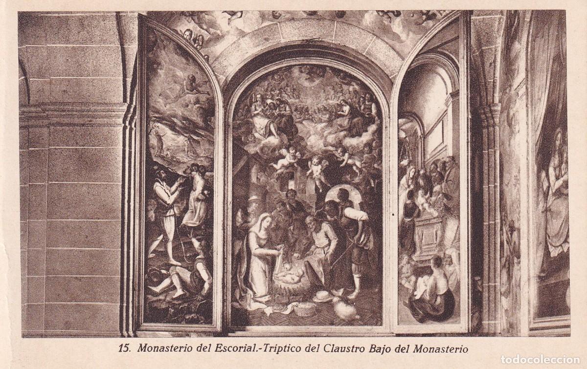 Postales: MONASTERIO DE EL ESCORIAL - TR&Iacute;PTICO DEL CLAUSTRO BAJO - Foto 1