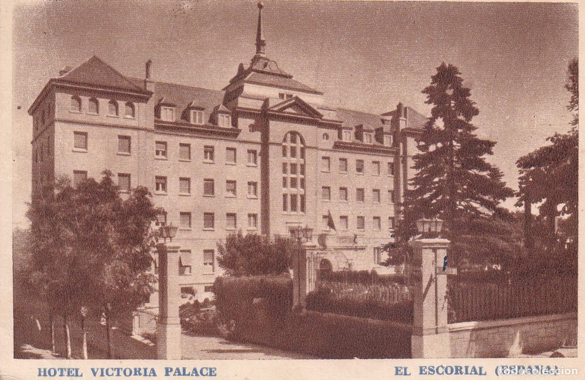Cartes Postales: EL ESCORIAL HOTEL VICTORIA PALACE