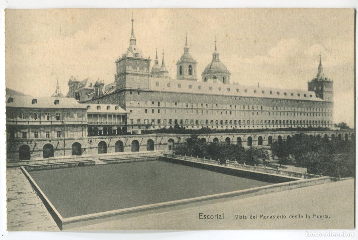Postales: El Escorial. Vista del Monasterio desde la Huerta