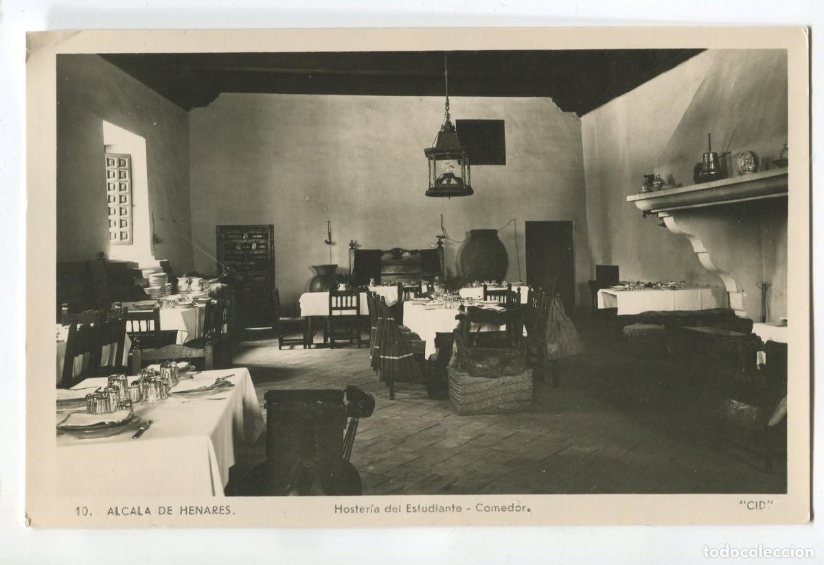 Postales: Alcal&aacute; de Henares. Hoster&iacute;a del Estudiante. Comedor. 10. Cid