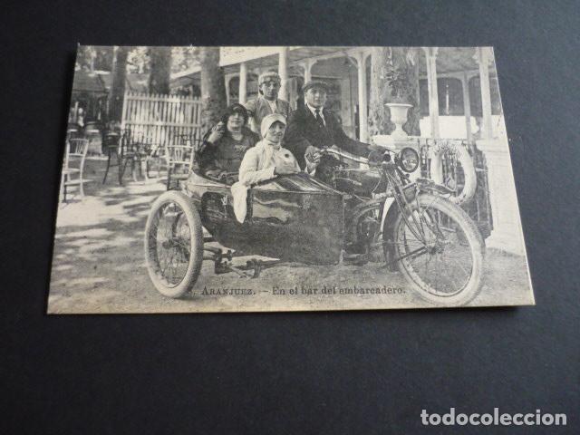 Postales: ARANJUEZ MADRID EN EL BAR DEL EMBARCADERO SIDECAR - Foto 1