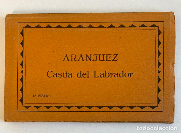 Postales: ARANJUEZ - CASITA DEL LABRADOR - COMPLETO - Foto 1