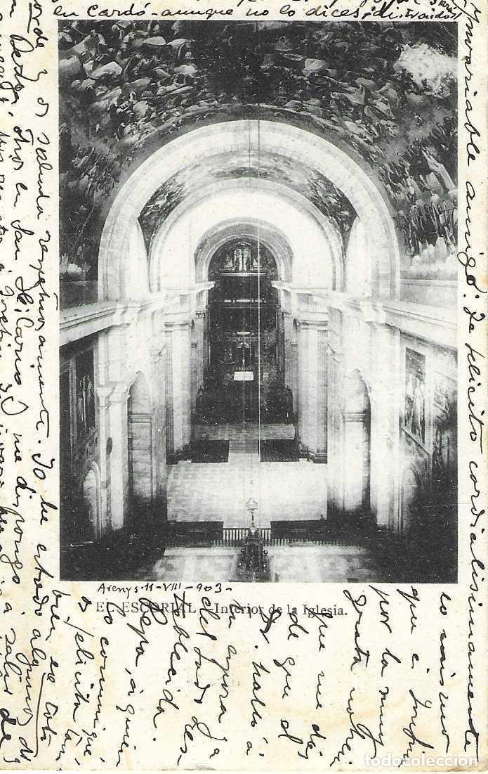Postales: ESCORIAL - INTERIOR DE LA IGLESIA - CIRCULADA 1903 - Foto 1