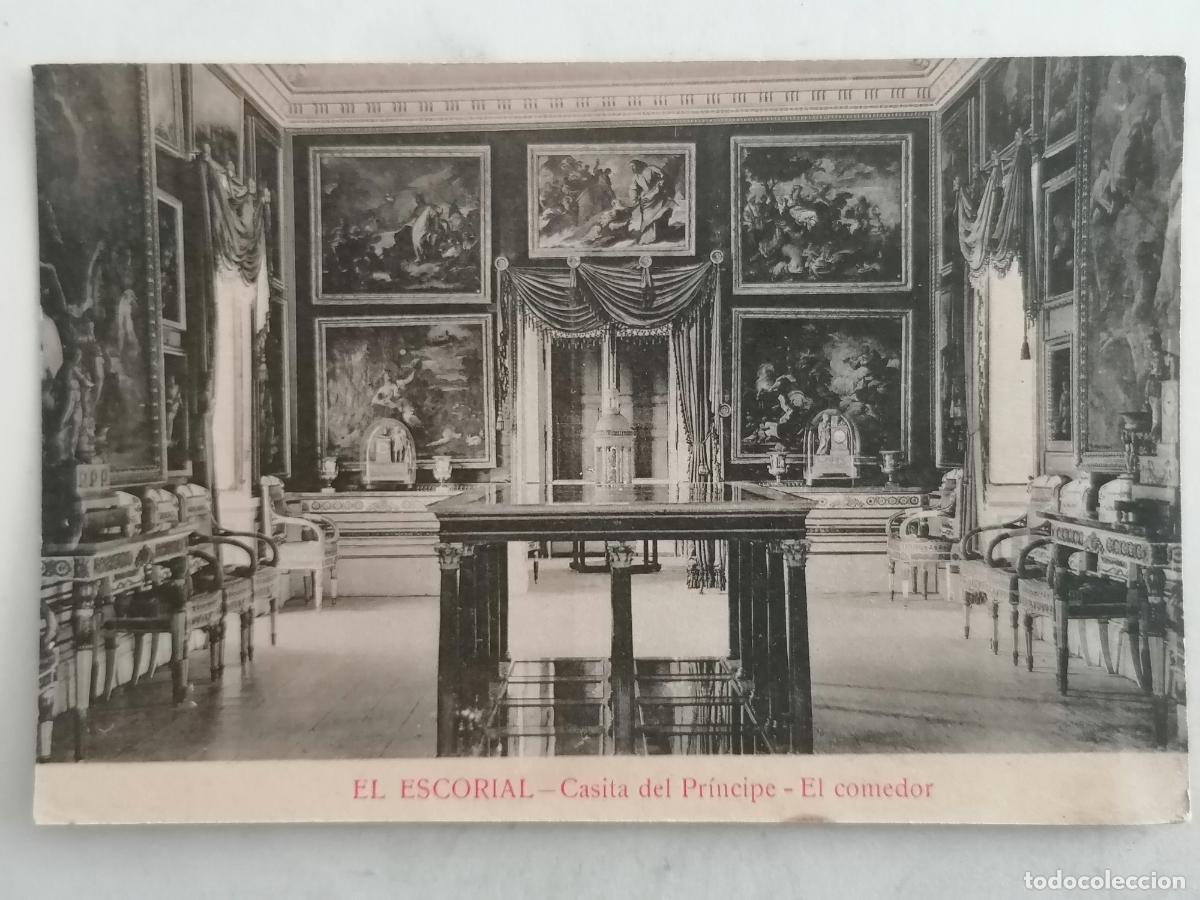 Postales: POSTAL EL ESCORIAL, CASITA DEL PRINCIPE-EL COMEDOR, SIN CIRCULAR