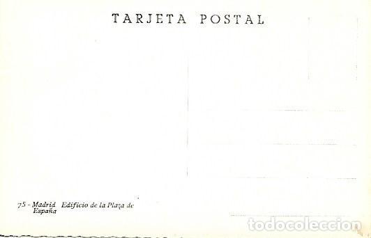 Postales: MADRID - 75. EDIFICIO DE LA PLAZA ESPA&Ntilde;A - Foto 2