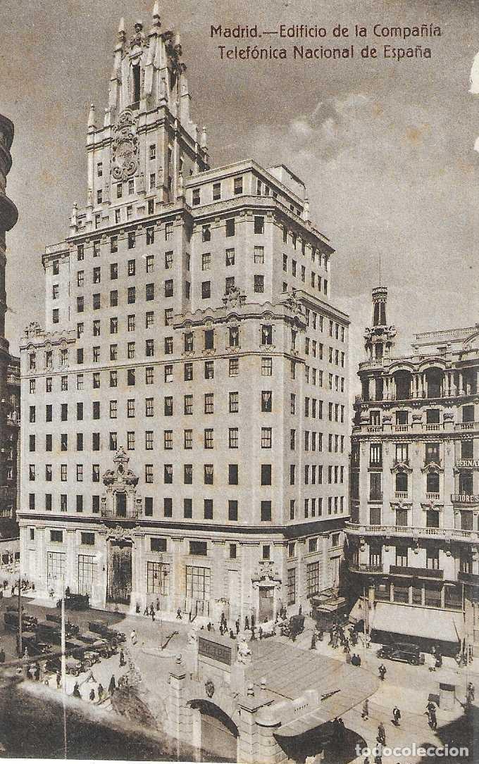 Postales: MADRID - EDIFICIO DE LA COMPA&Ntilde;&Iacute;A TELEF&Oacute;NICA NACIONAL DE ESPA&Ntilde;A - Foto 1