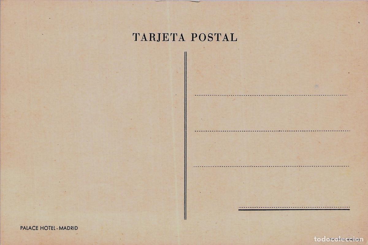 Postales: Postal del Palace Hotel en Madrid, Edificio Hist&oacute;rico - Foto 2
