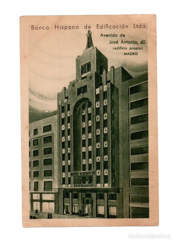 Postales: BANCO HISPANO DE EDIFICACI&Oacute;N LTDA. AVENIDA DE JOS&Eacute; ANTONIO, 60. MADRID - Foto 1
