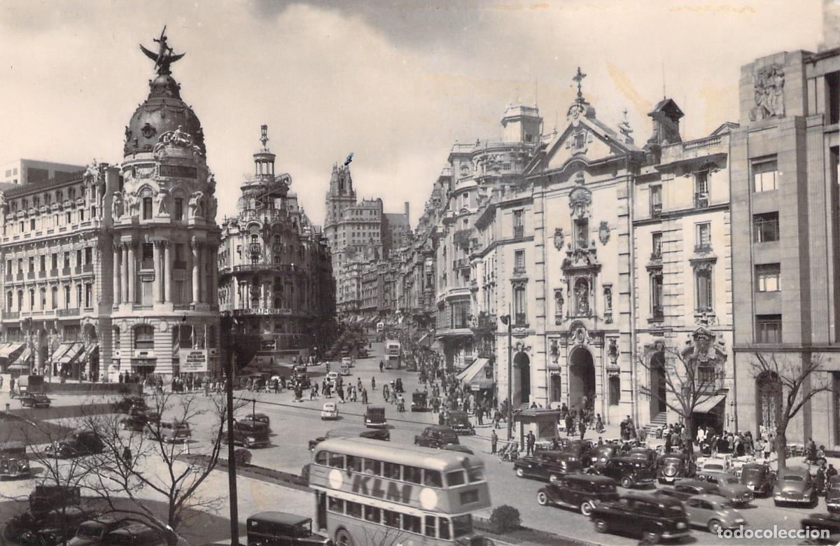 Postales: Postal de Madrid, Vista Parcial de la Calle de Alcal&aacute; y Edificio Metr&oacute;polis