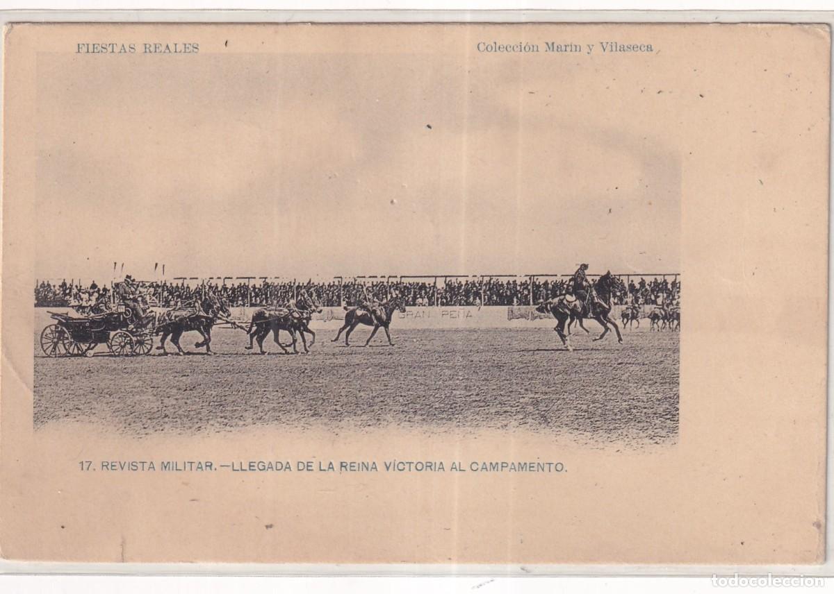 Postales: Fiestas Reales. Colecci&oacute;n Mar&iacute;n y Villaseca. 17 Revista Militar. Llegando la reina Victoria