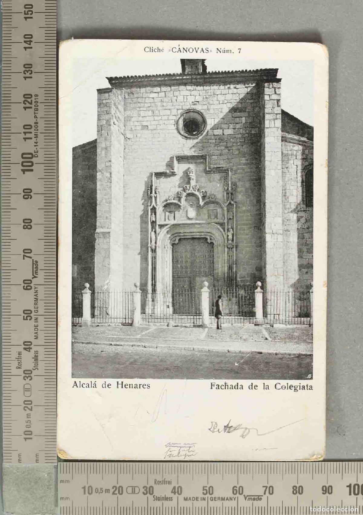 Postales: POSTAL. Alcal&aacute; de Henares - Portada de la Iglesia Magistral - Clich&eacute; C&aacute;novas