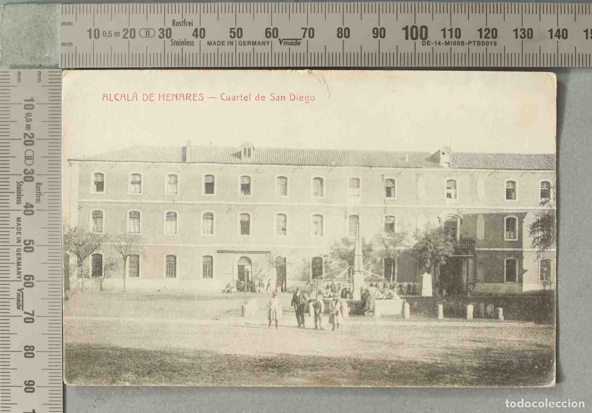 Postales: POSTAL. Alcal&aacute; de Henares - Cuartel de San Diego