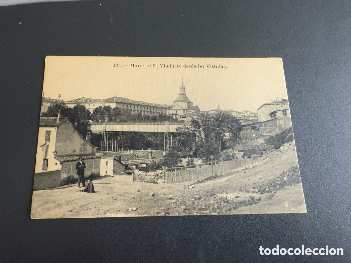 Postales: Postal. MADRID. EL VIADUCTO DESDE LAS VISTILLAS. 227- LACOSTE