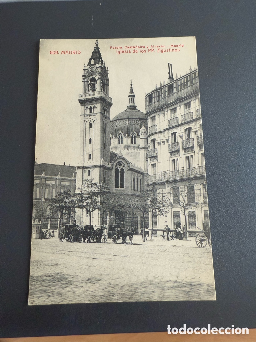 Postales: Postal. MADRID. 609- IGLESIA DE LOS PP AGUSTINOS. Fototipia CASTA&Ntilde;EIRA