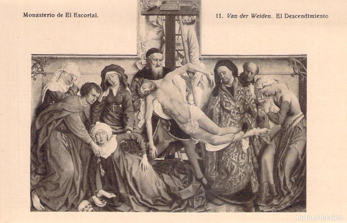 Postales: Postal El Descendimiento de Van der Weyden - Monasterio de El Escorial