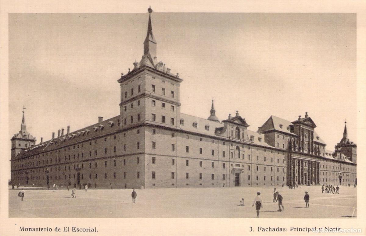 Postales: Postal del Monasterio de El Escorial, Fachadas Principal y Norte