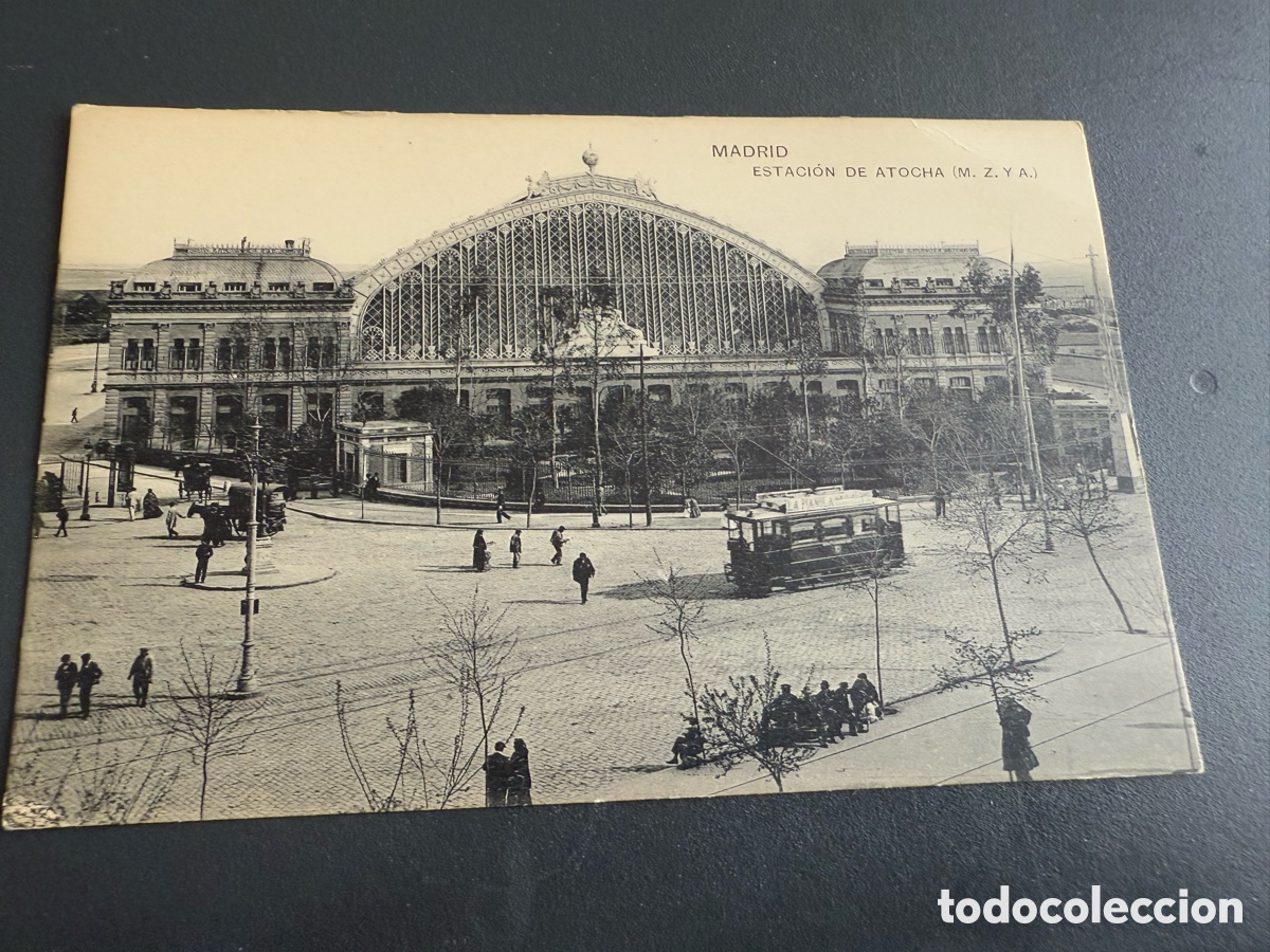 Postales: Postal. MADRID. Estaci&oacute;n de Atocha ( M.Z y A)