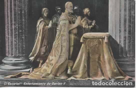 Postales: MADRID SIN ESCRIBIR EL ESCORIAL CARLOS V