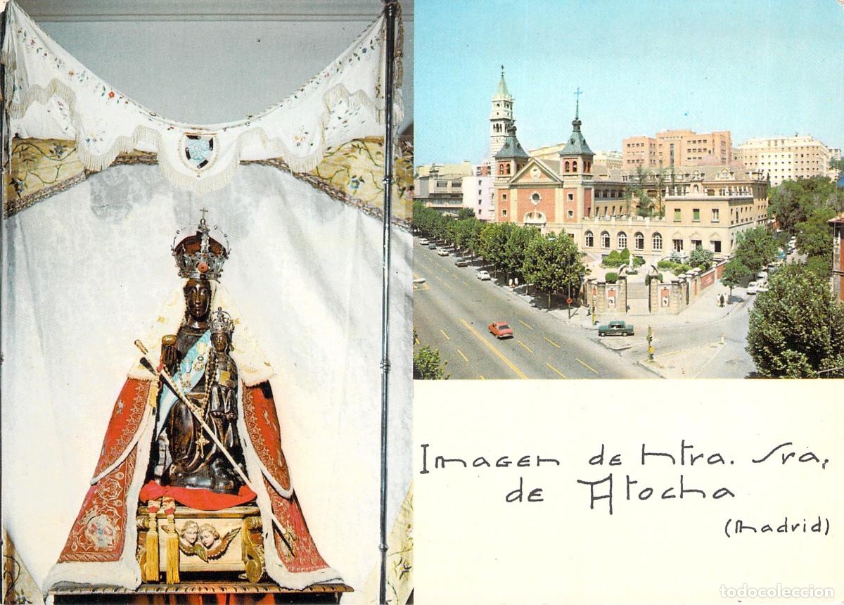 Postales: Postal Real Bas&iacute;lica e Imagen de Nuestra Se&ntilde;ora de Atocha Madrid