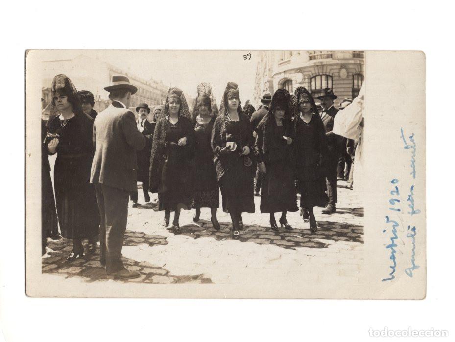 Postales: MADRID.- LAS MANOLAS DE SEMANA SANTA. UNA TRADICI&Oacute;N DEL SIGLO XVIII, QUE PERDURA HASTA NUESTROS D&Iacute;AS
