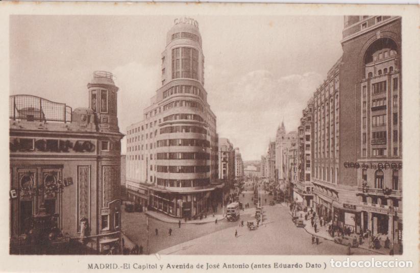 Postales: MADRID, EL CAPITOL Y AVENIDA DE JOSE ANTONIO (ANTES EDUARDO DATO) - S/C