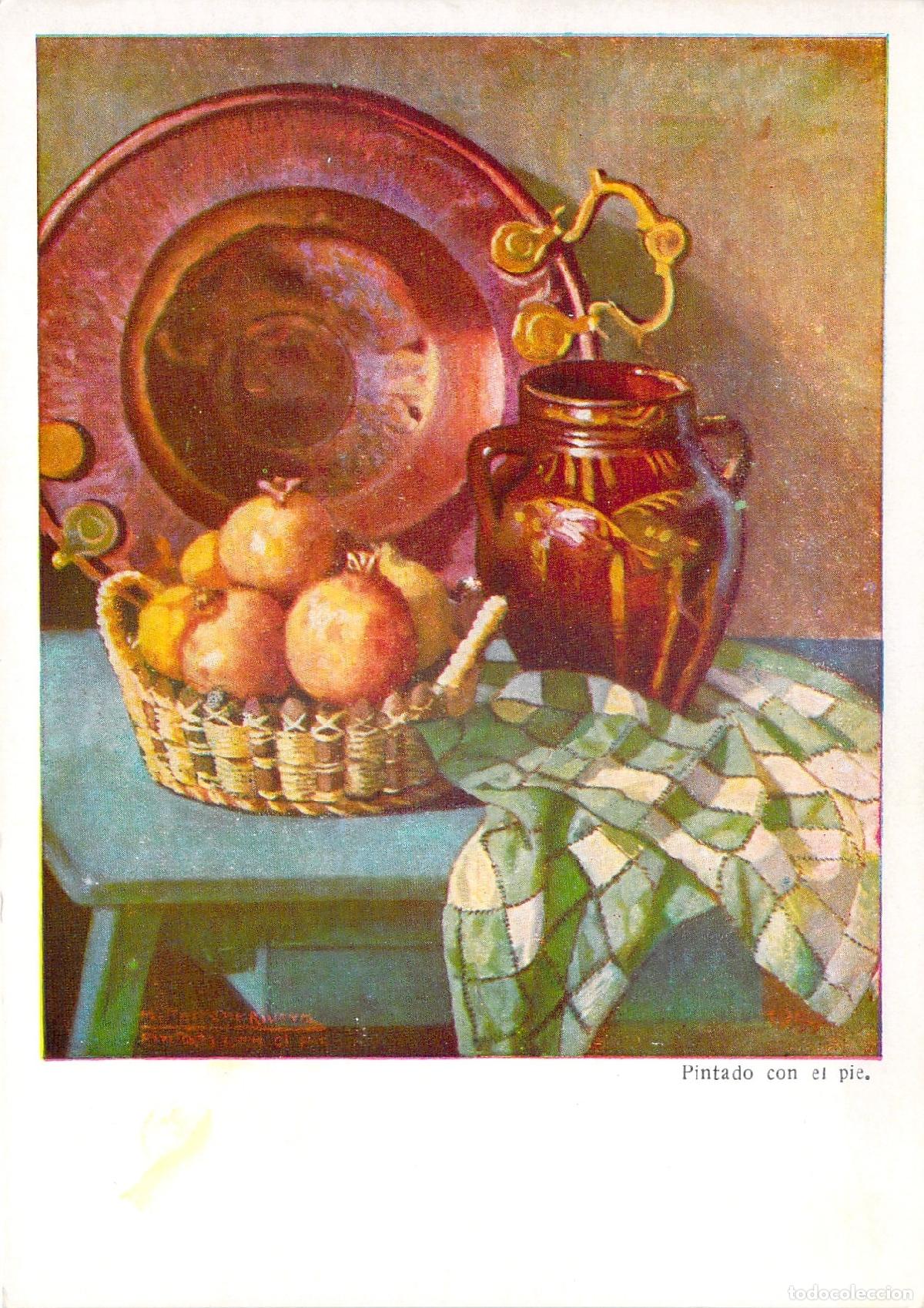 Postales: Postal Bodeg&oacute;n de Granadas Manuel Parre&ntilde;o Pintado con el Pie