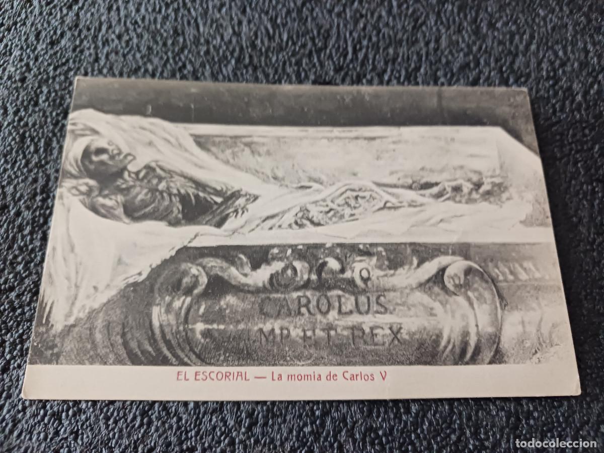 Postales: el escorial, la momia de carlos V, fotpia. casta&ntilde;eira alvarez y levenfeld, hijo de nicolas serrano