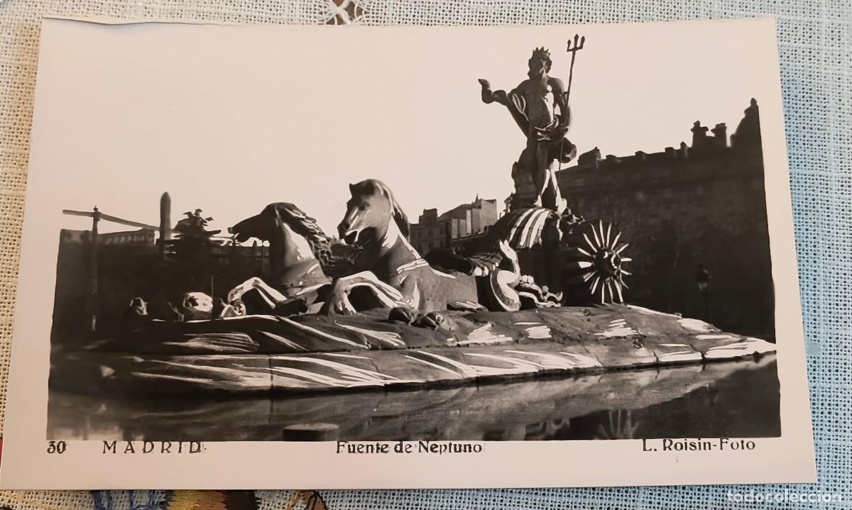Postales: POSTAL FOTOGR&Aacute;FICA | MADRID - FUENTE DE NEPTUNO #30 / L.ROISIN