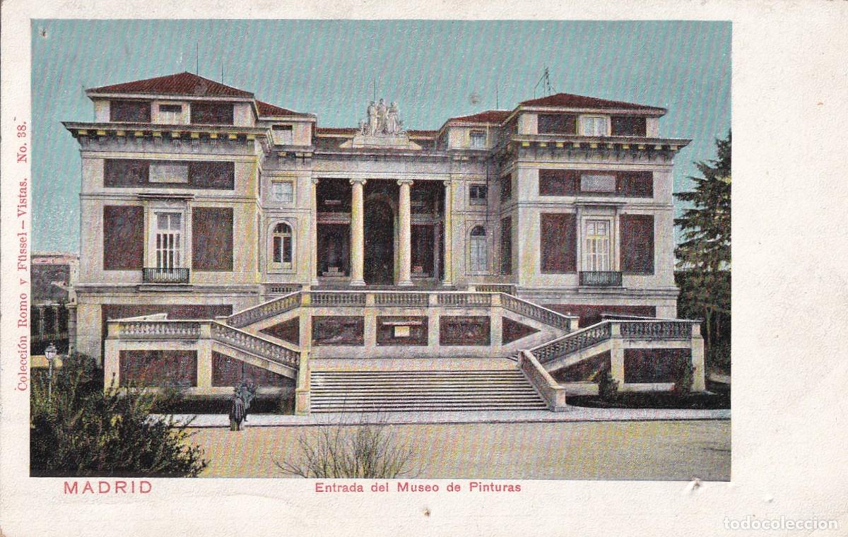 Postales: Madrid. Entrada del Museo de Pinturas. Colecci&oacute;n Romo y F&uuml;ssel Vistas n&ordm; 38 reverso sin dividir.