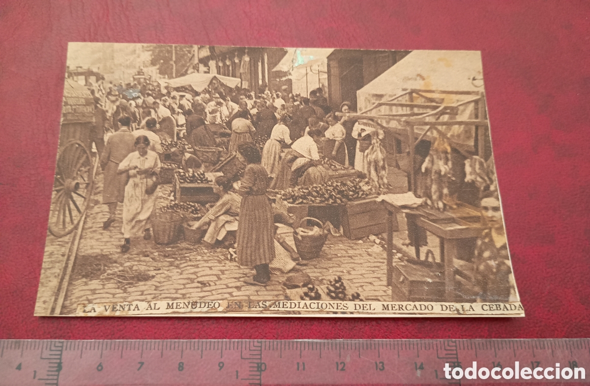 Postales: MADRID - LA VENTA DEL MENUDEO EN LAS INMEDIACIONES DEL MERCADO DE LA CEBADA - LA ESPA&Ntilde;A MODERNA