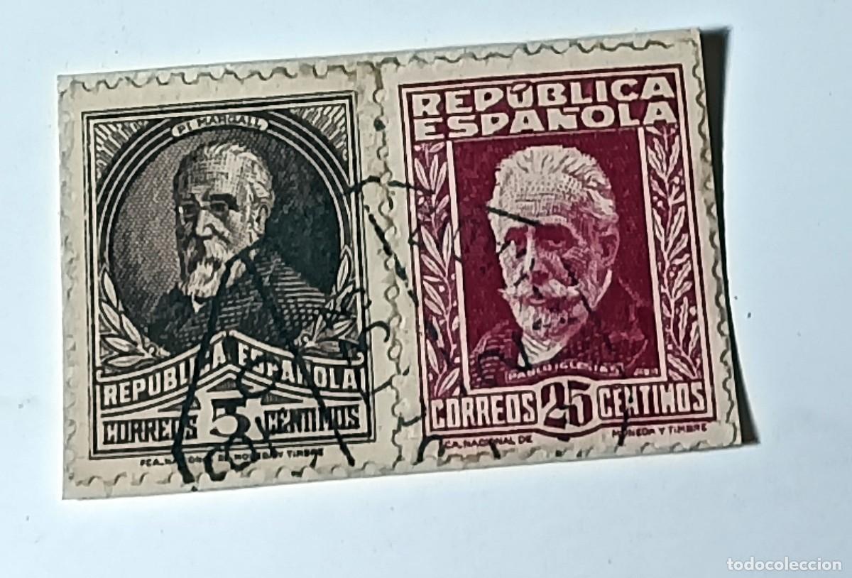 Postales: PAREJA DE SELLOS REP&Uacute;BLICA &rdquo;PI Y MARGALL&rdquo; Y &rdquo;PABLO IGLESIAS&rdquo; MATASELLADOS - 1932