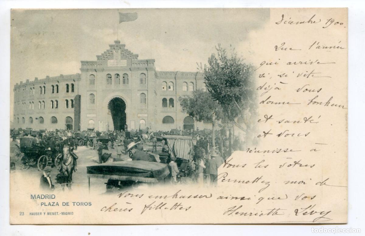 Postales: Madrid. Plaza de Toros, Hauser y Menet n&ordm; 23, Circulada con el pel&oacute;n en el siglo XIX