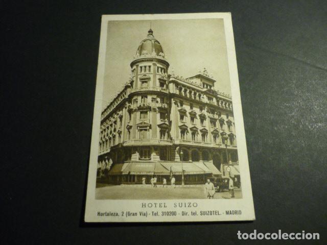 Postcards: MADRID HOTEL SUIZO GRAN VIA CON HORTALEZA